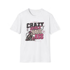 Crazy Girlz T-Shirt