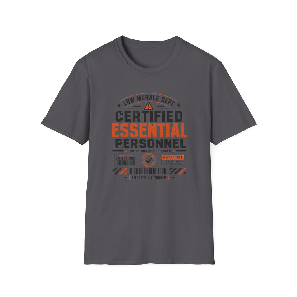 Im The Problem T-Shirt