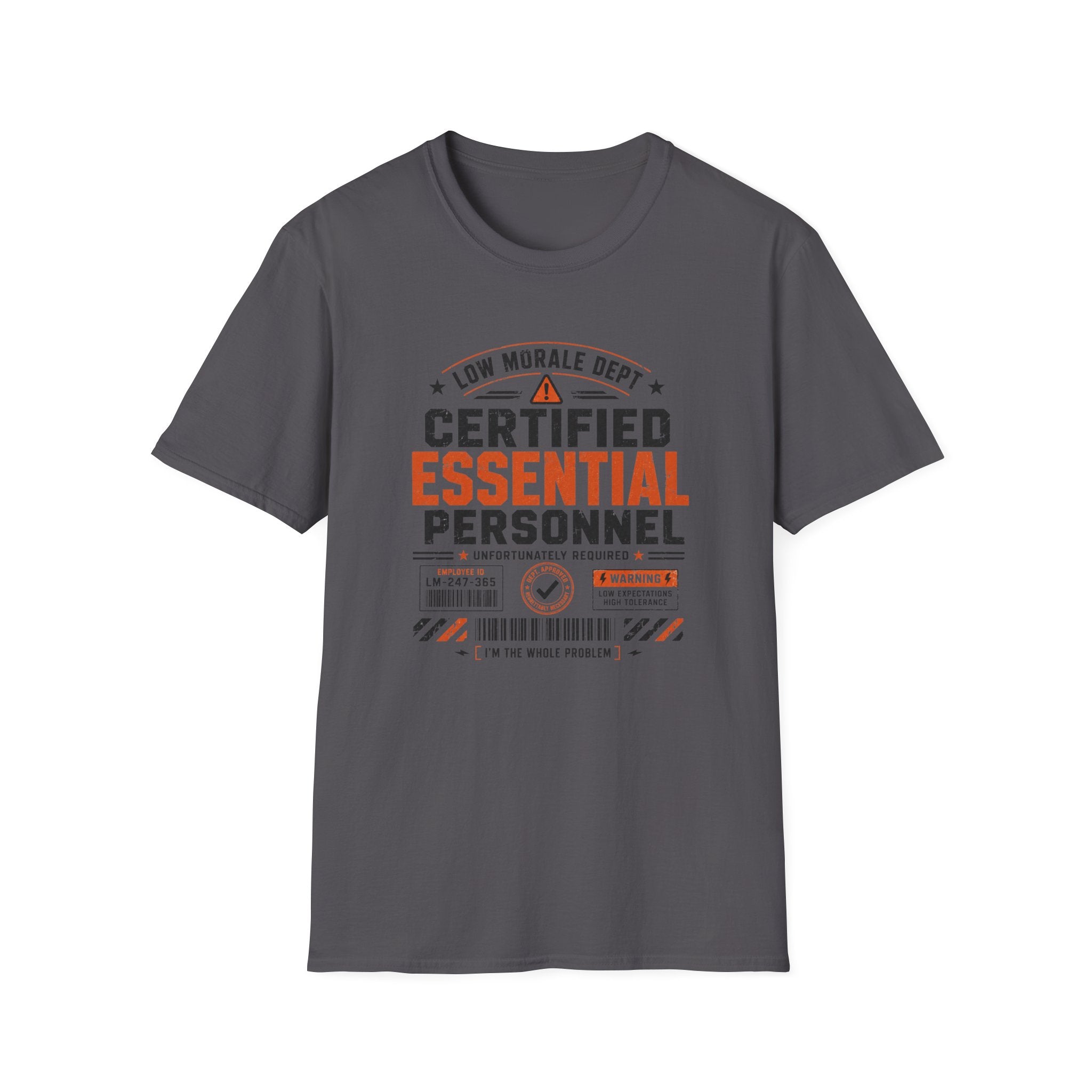 Im The Problem T-Shirt
