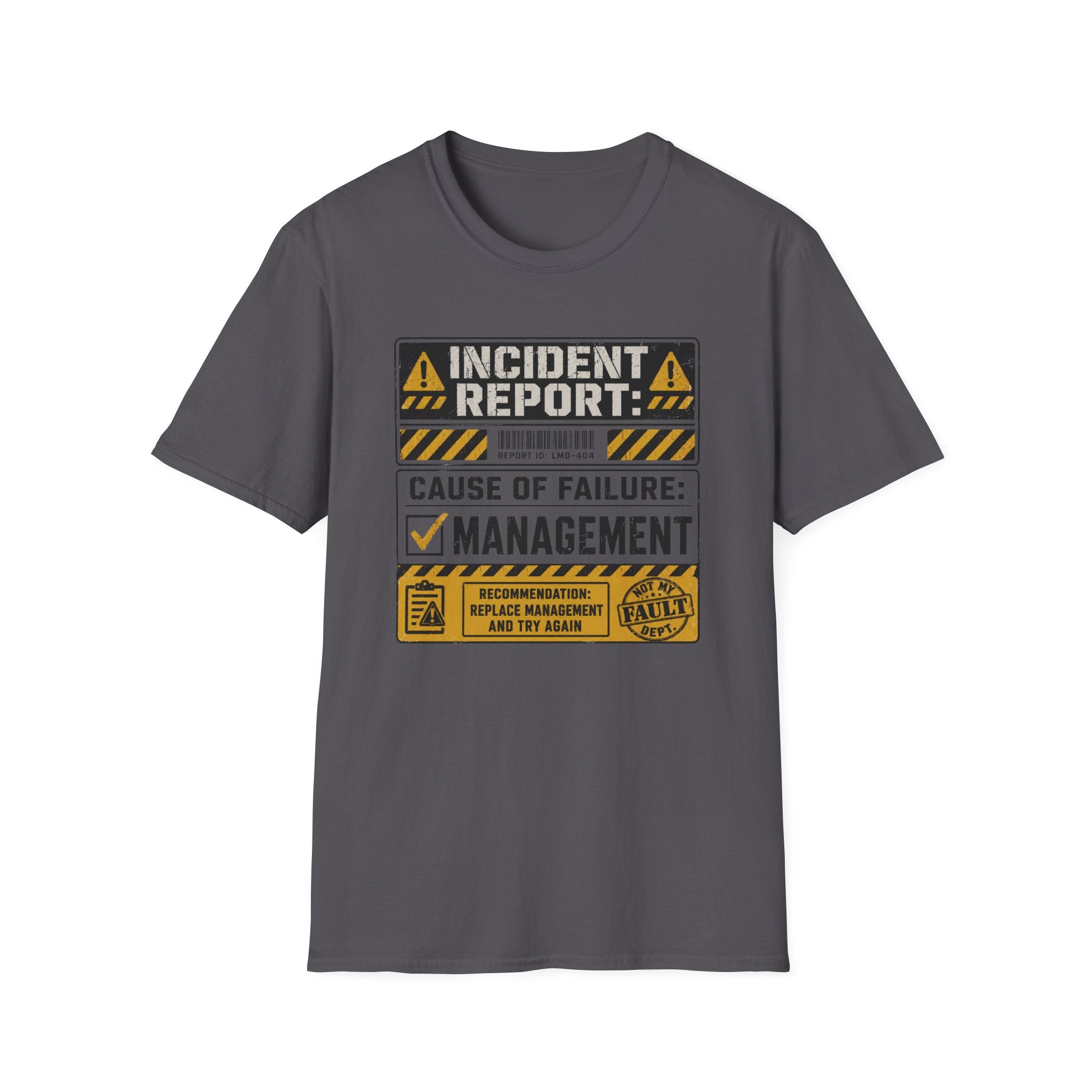 Failure of Management T-Shirt