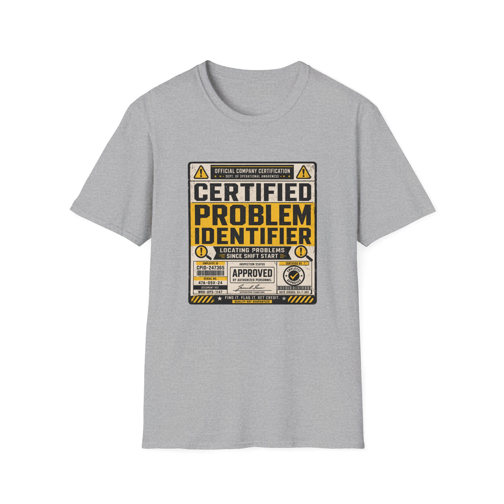 Certified Problem Identifier T-Shirt