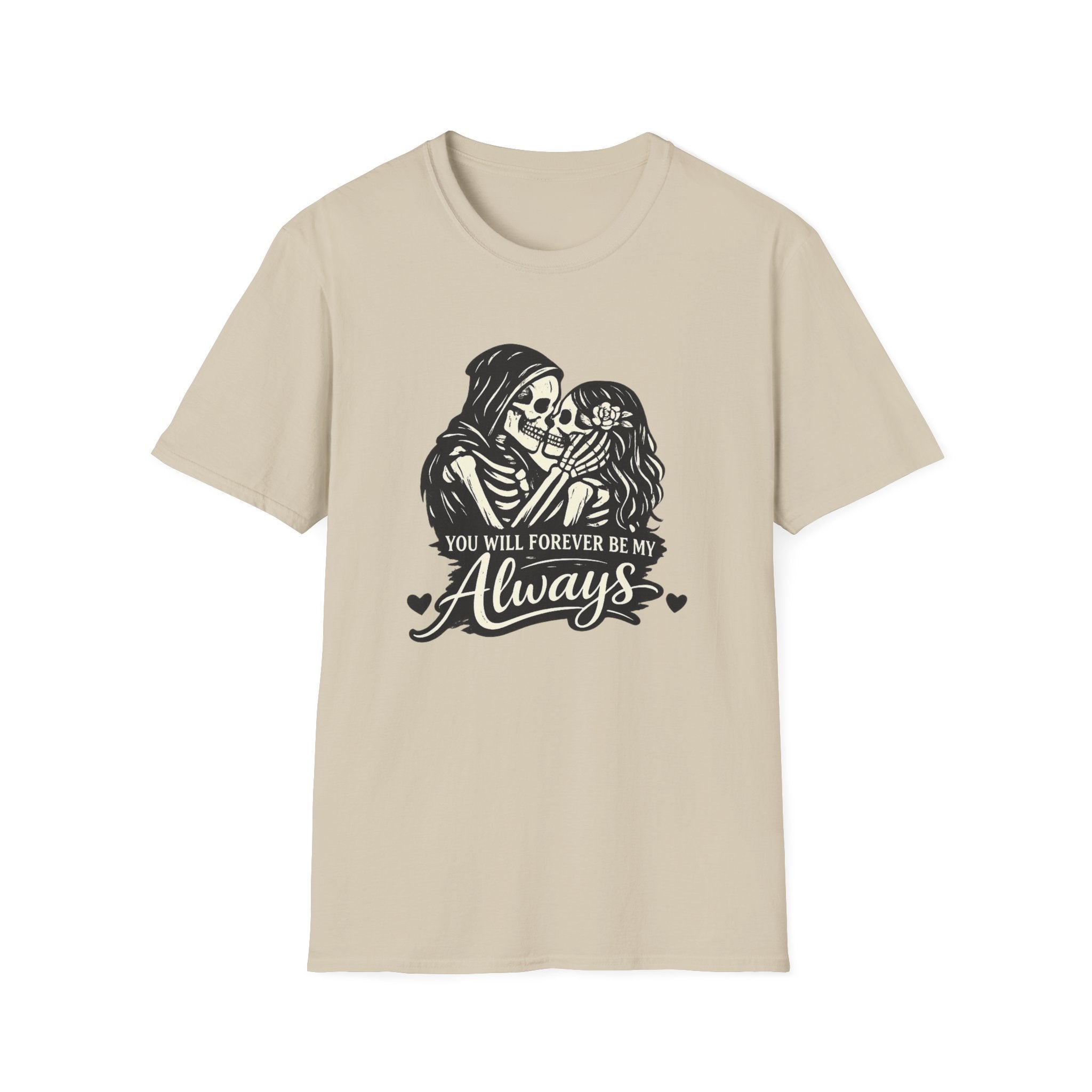 Forever Always T-Shirt