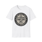 Attendance Compliance Unit T-Shirt