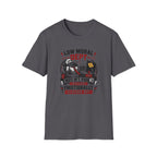 Not My Fault Dept T-Shirt