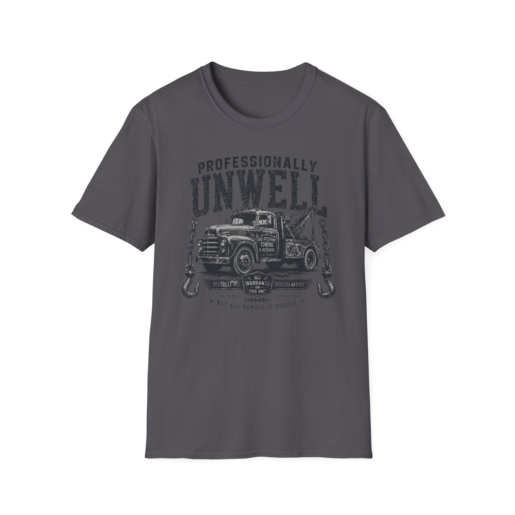 Professionally Unwell T-Shirt