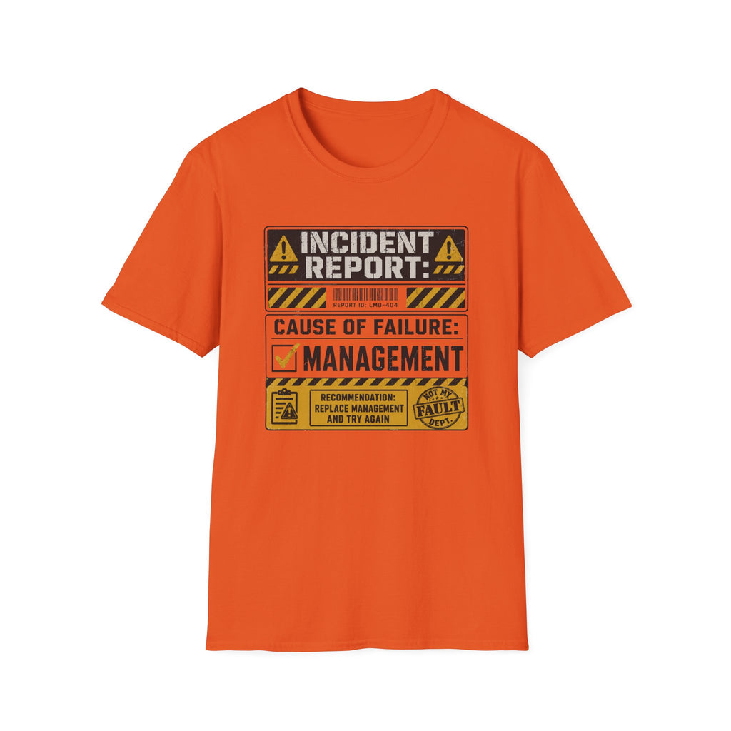 Failure of Management T-Shirt
