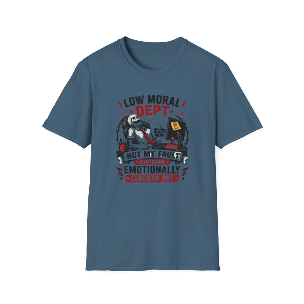 Not My Fault Dept T-Shirt