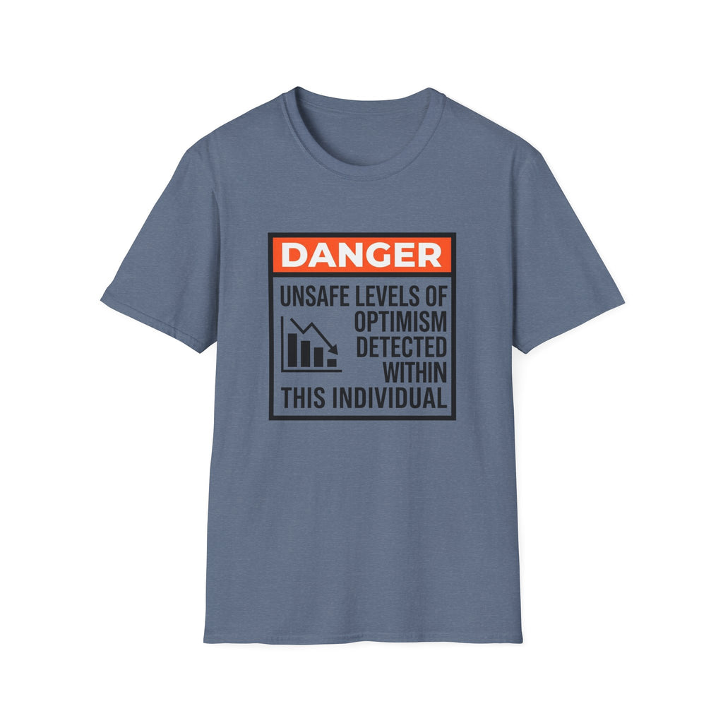 Danger Unsafe Levels T-Shirt
