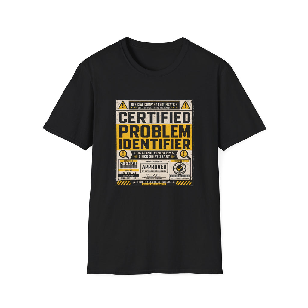 Certified Problem Identifier T-Shirt