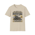 Mandatory Overtime T-Shirt