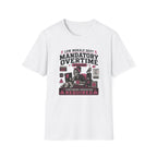 Mandatory Office Time T-Shirt