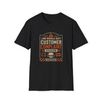 Customer Complaint T-Shirt