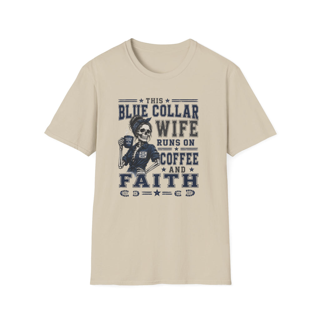 Faith Wife T-Shirt