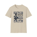 Faith Wife T-Shirt