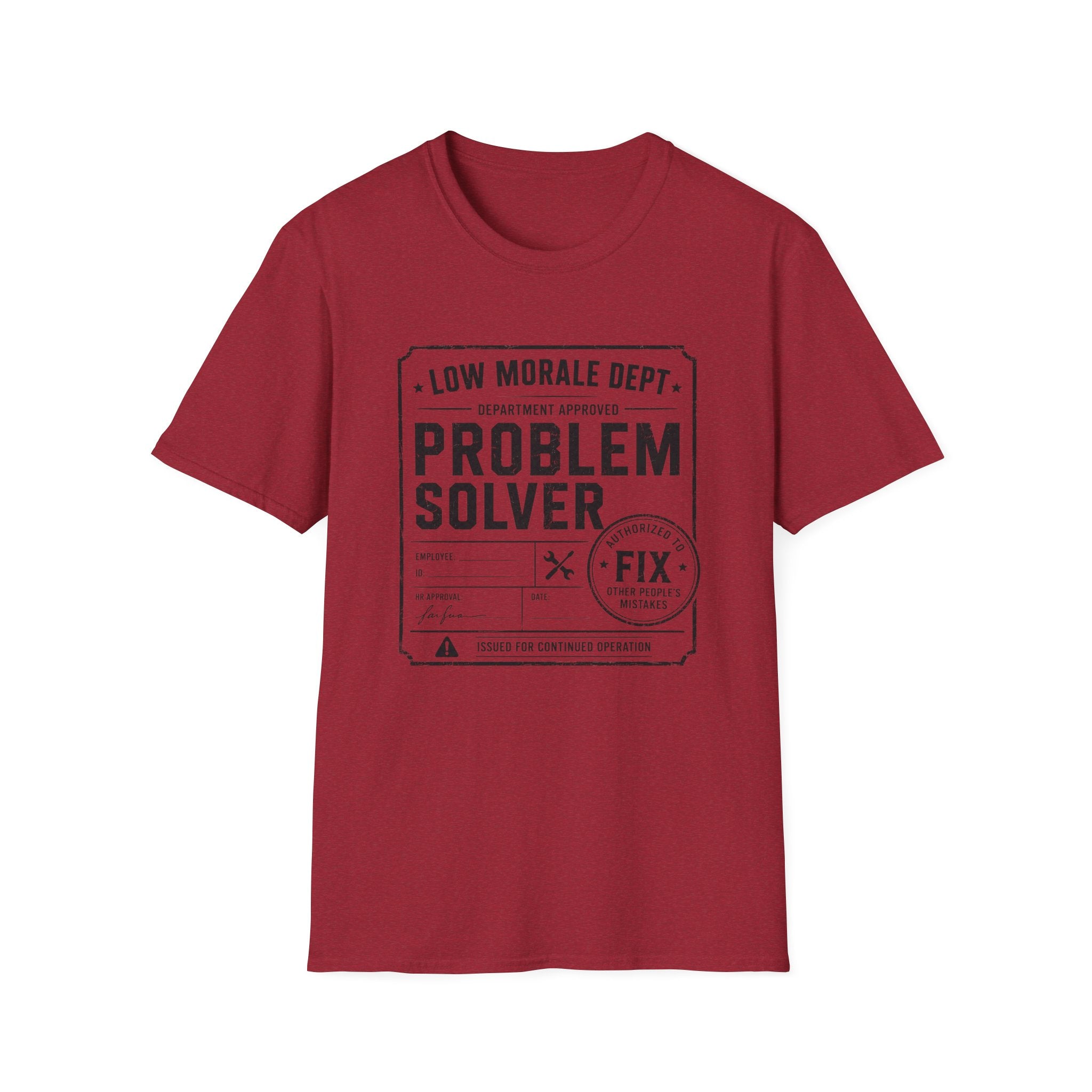 Fix Dept Approval T-Shirt