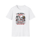 Not My Fault Dept T-Shirt