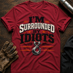 Idiots T-Shirt