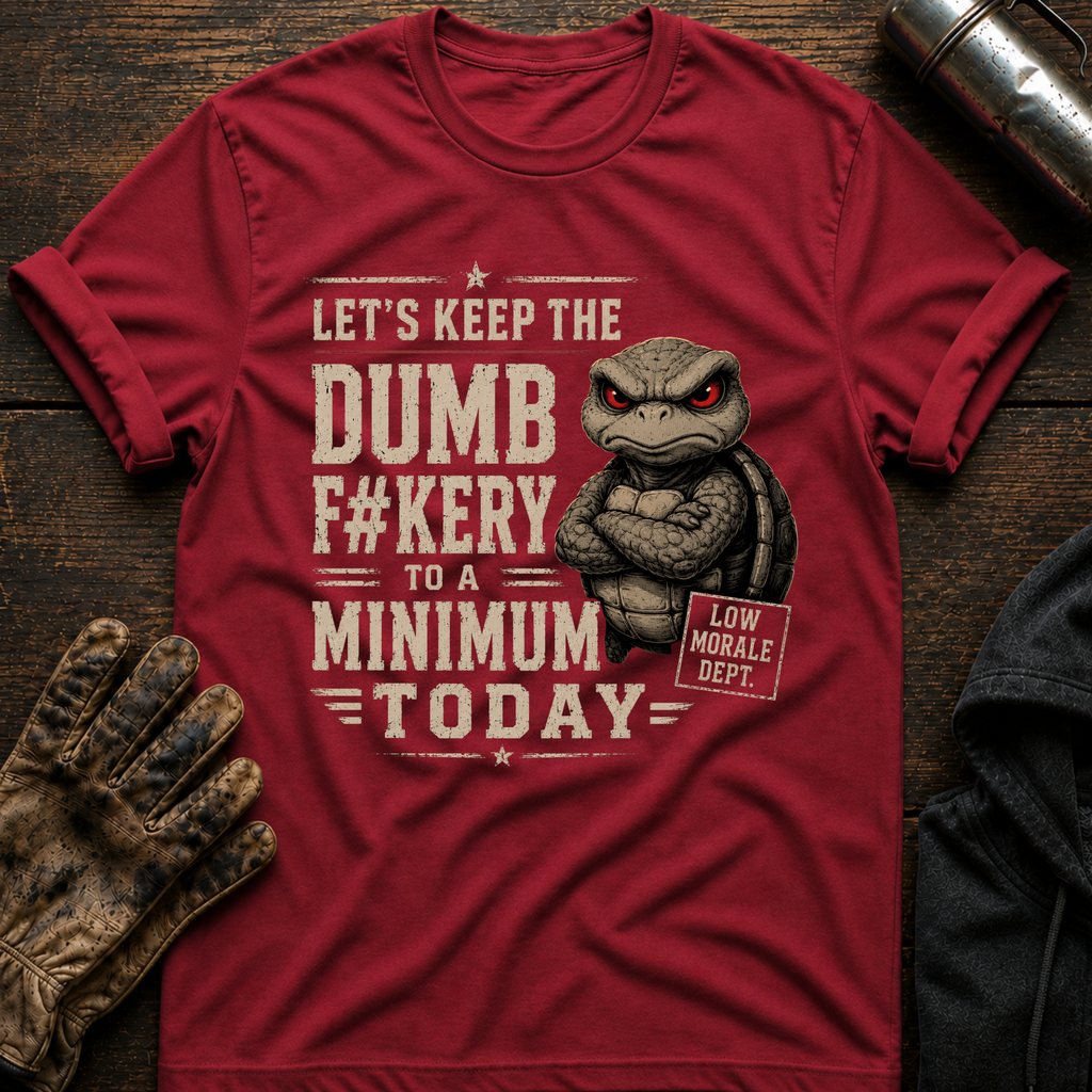 Dumb Today T-Shirt