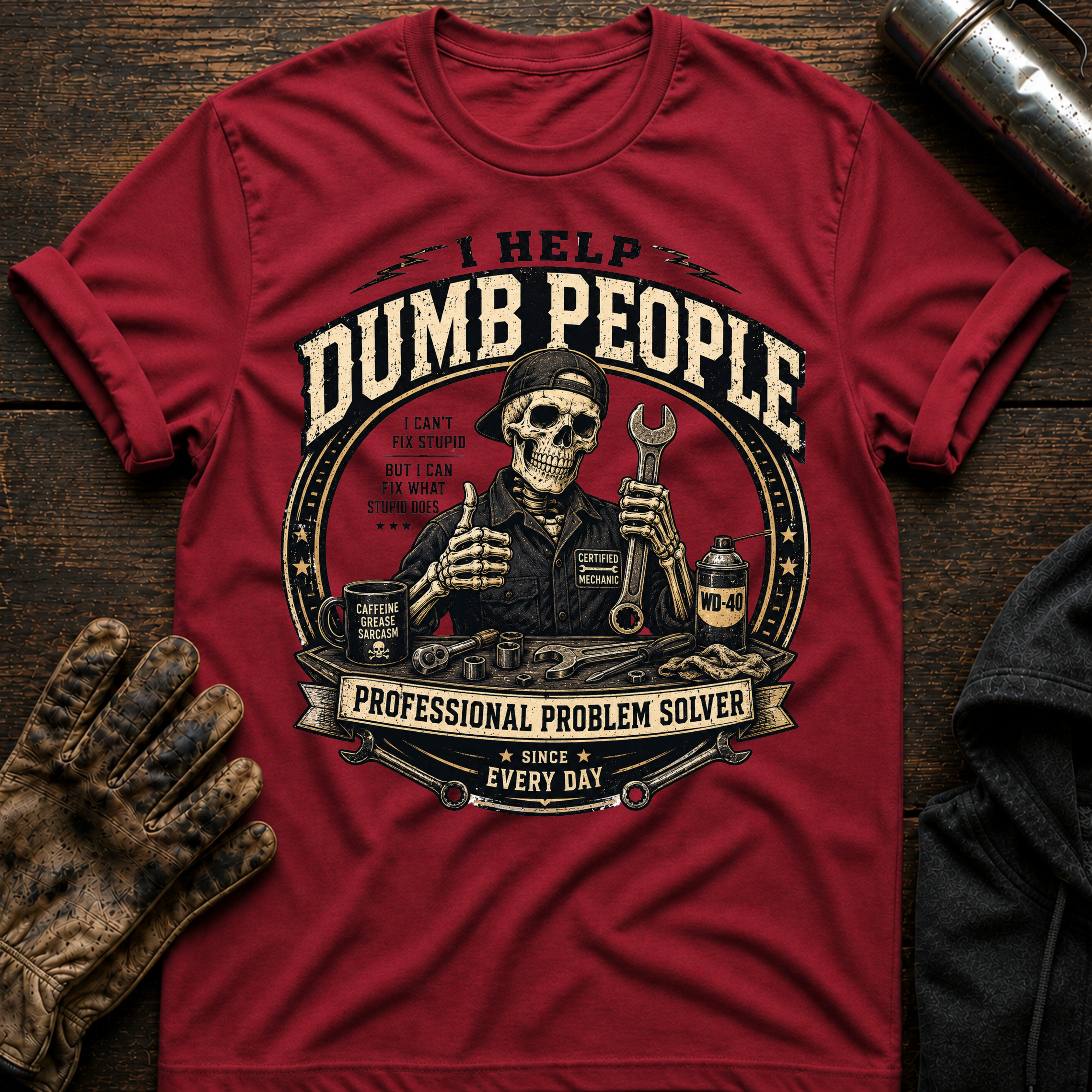 Dumb Everyday T-Shirt