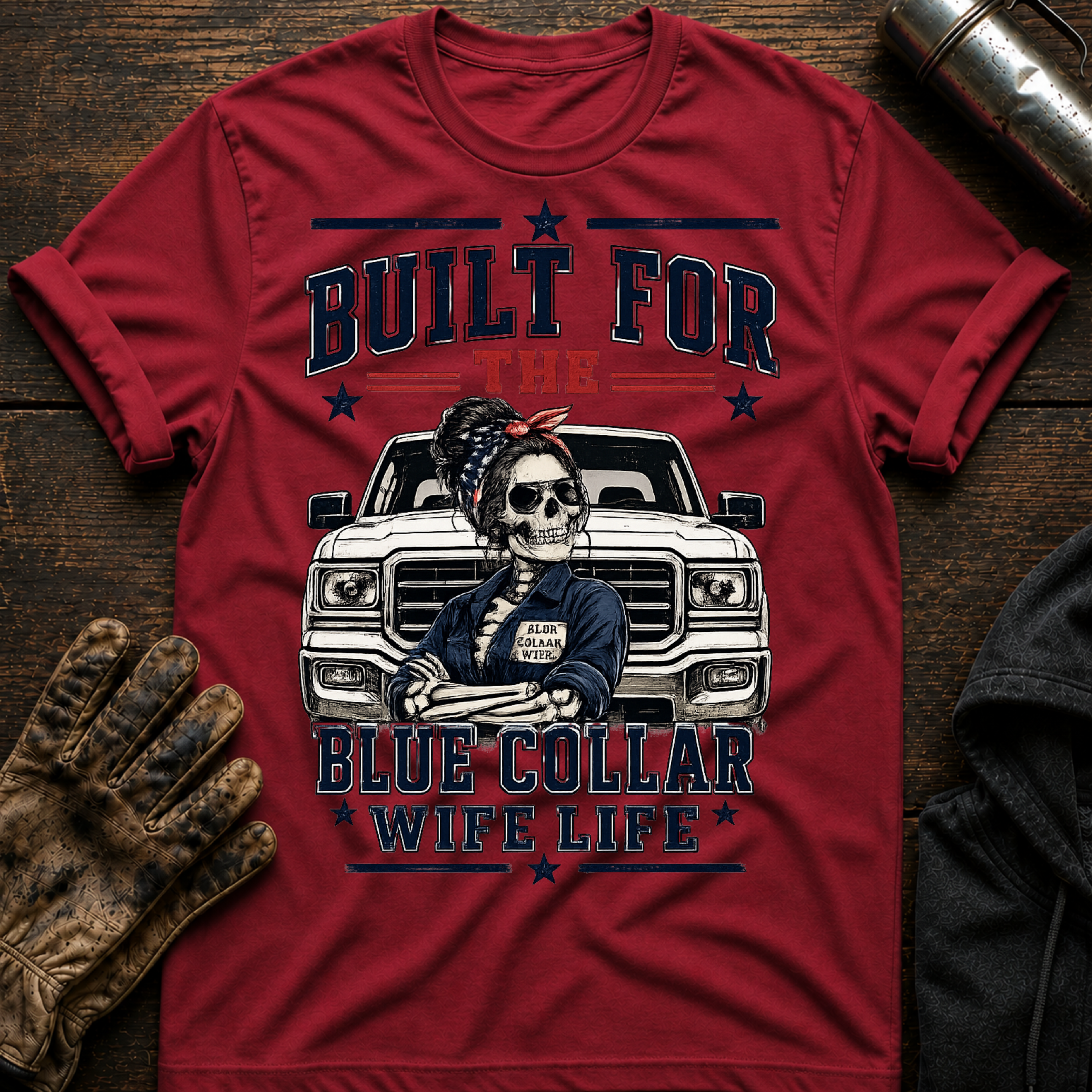 Built Blue Wife T-Shirt