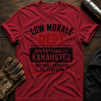 Exhausted Expected T-Shirt