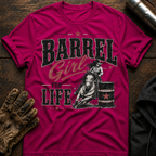 Barrel Girl Life T-Shirt