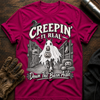 Creepin It Real T-Shirt