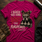 Baked Fukupcakes T-Shirt