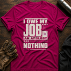 Job Apology T-Shirt