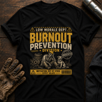 Burnout Prevention T-Shirt