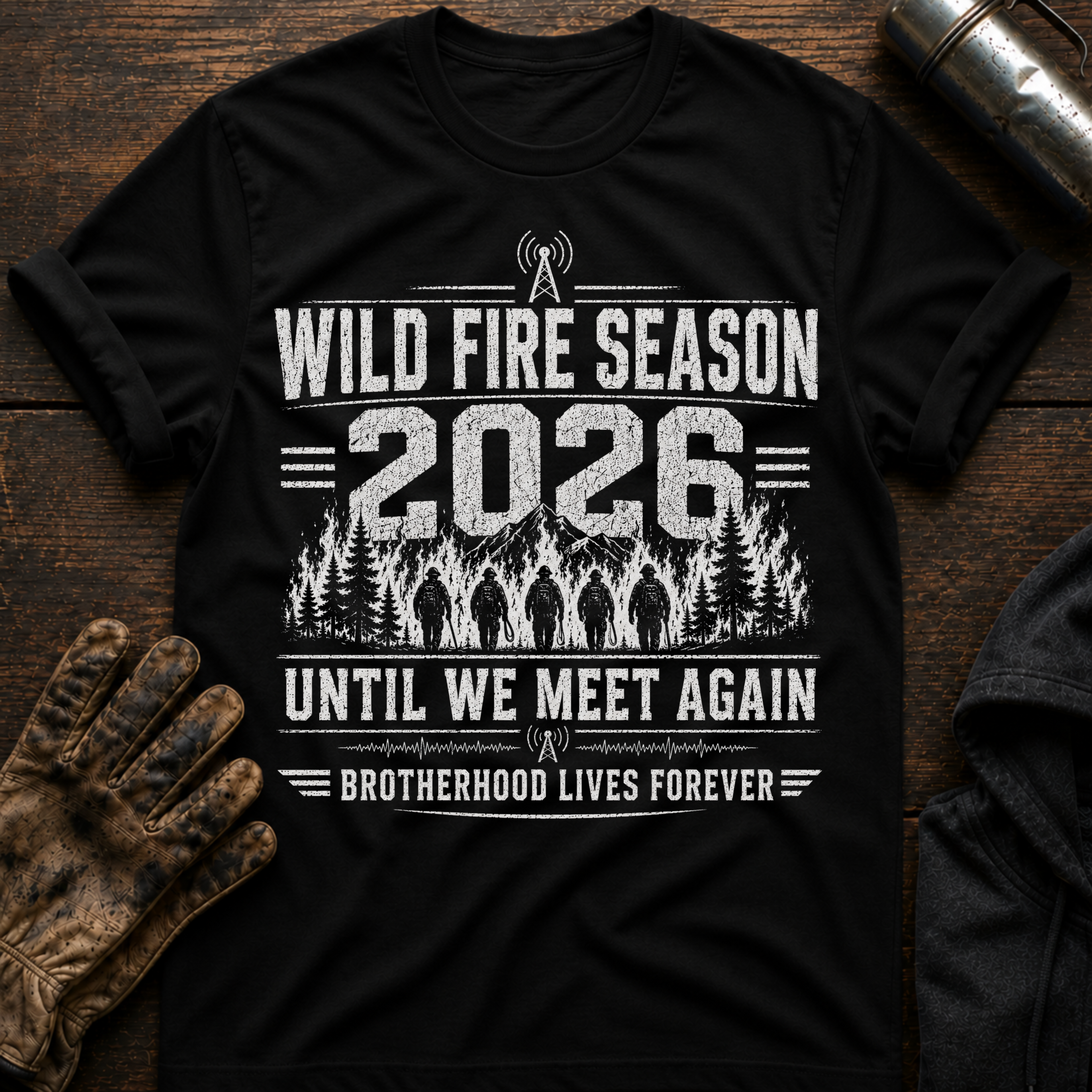 Wild Fire Season 2026 T-Shirt