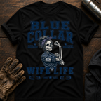 Wife Life T-Shirt