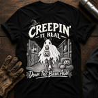 Creepin It Real T-Shirt