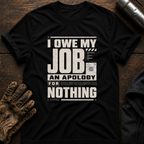 Job Apology T-Shirt