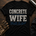 Concrete Wife T-Shirt