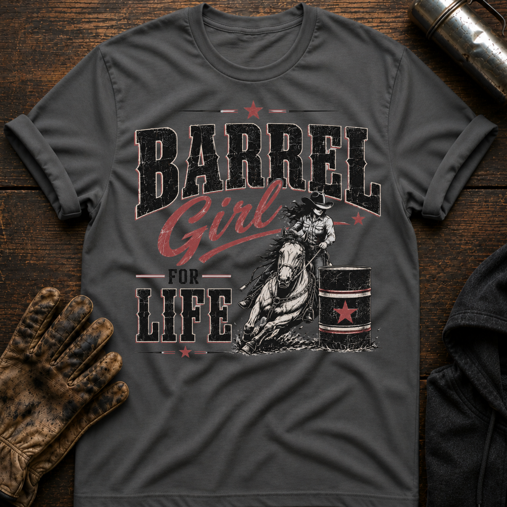 Barrel Girl Life T-Shirt
