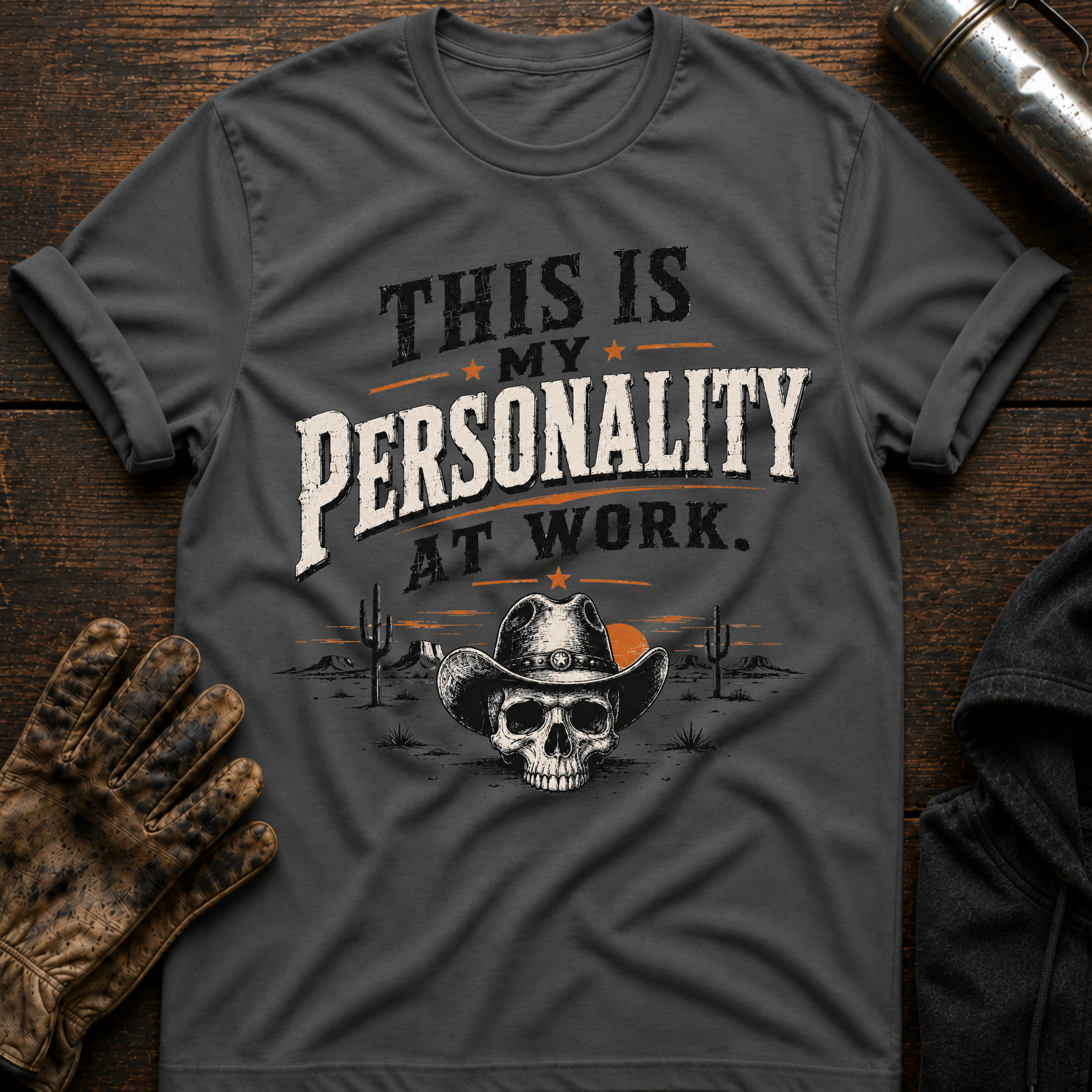 Work Personality T-Shirt