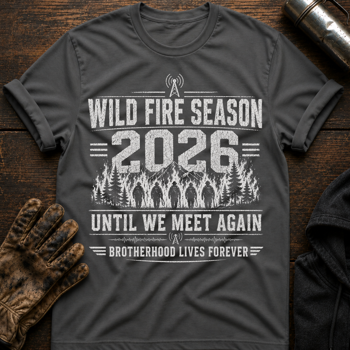 Wild Fire Season 2026 T-Shirt