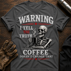 Warning Coffee T-Shirt