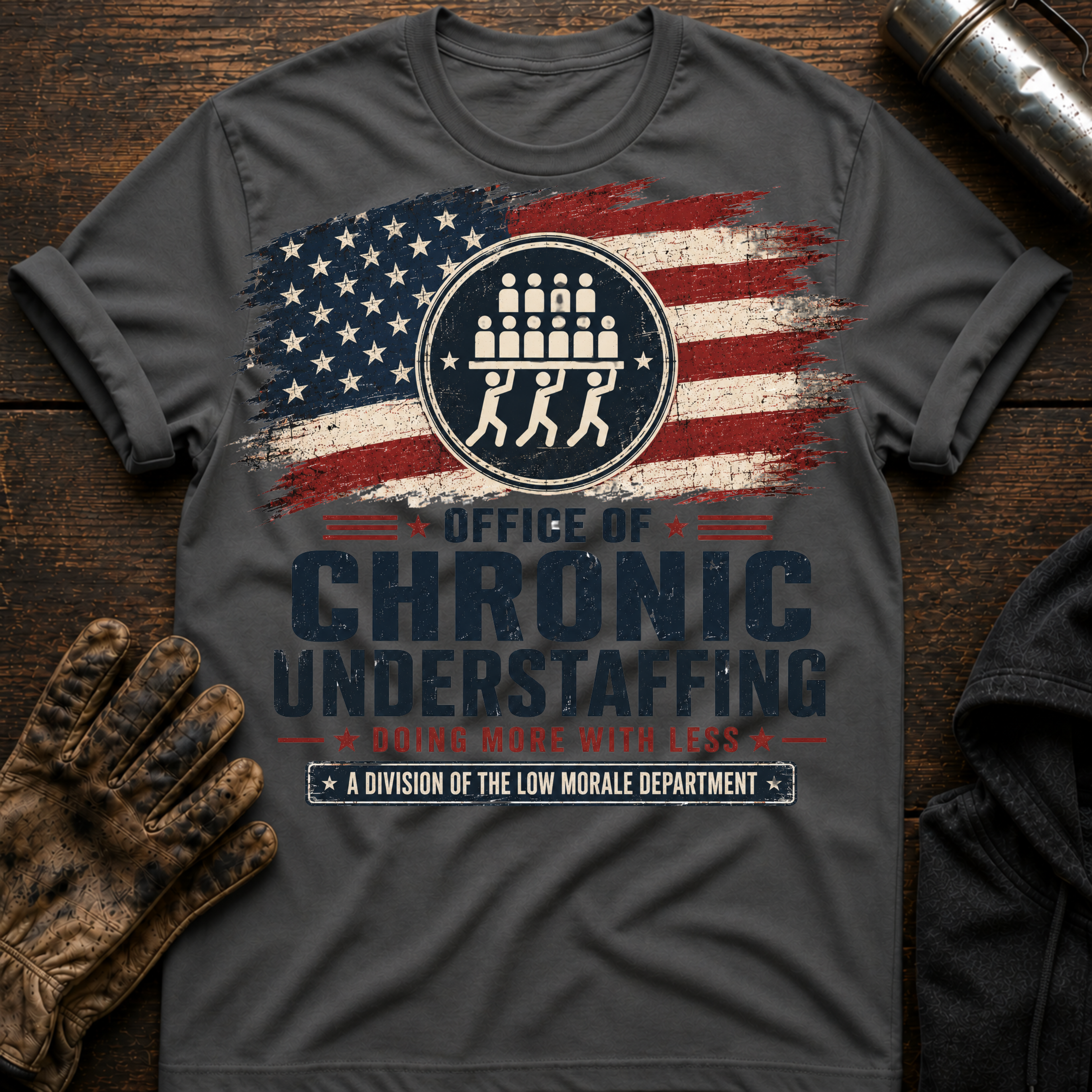 Chronic Staffing T-Shirt