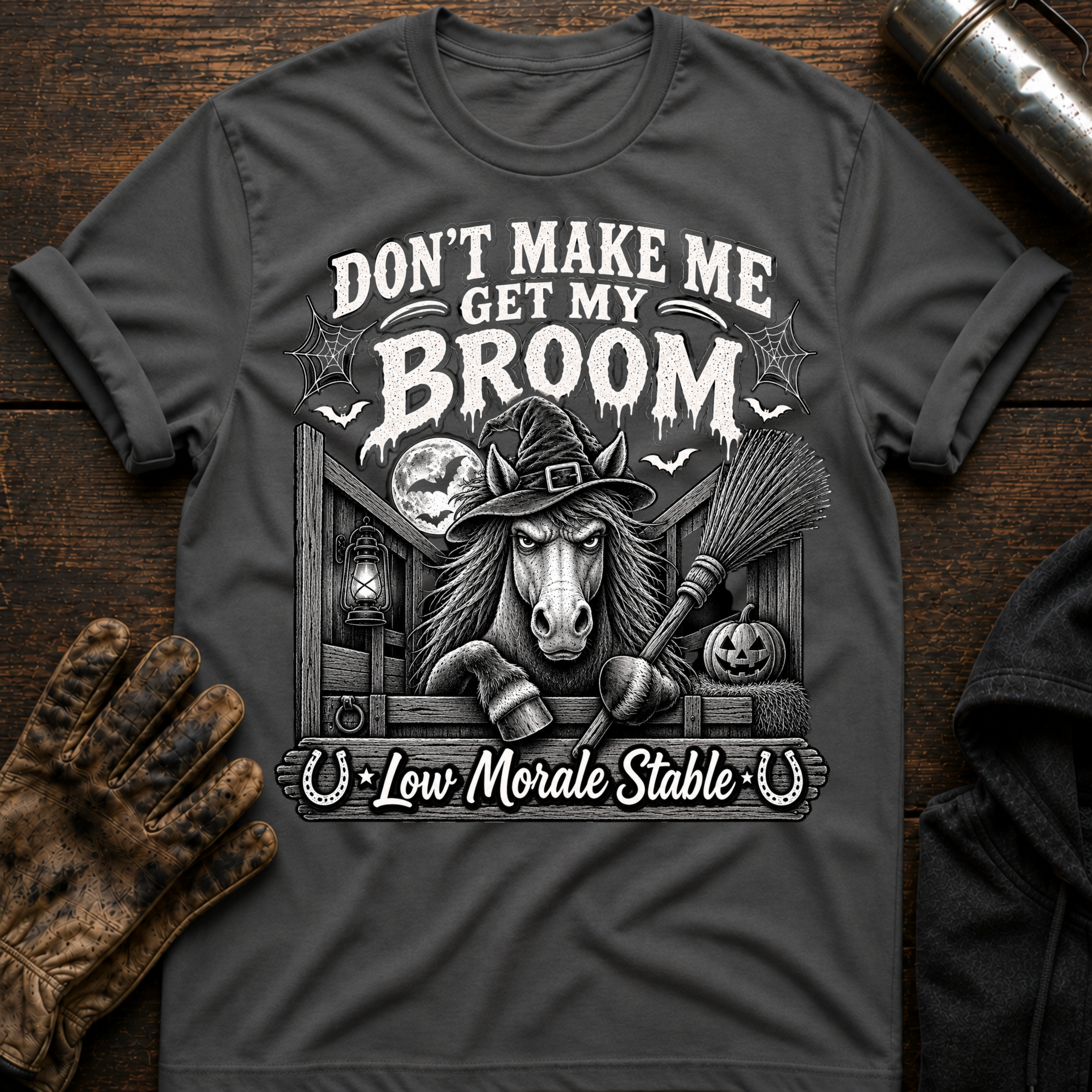 Dont Get My Broom T-Shirt
