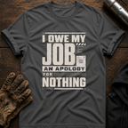 Job Apology T-Shirt