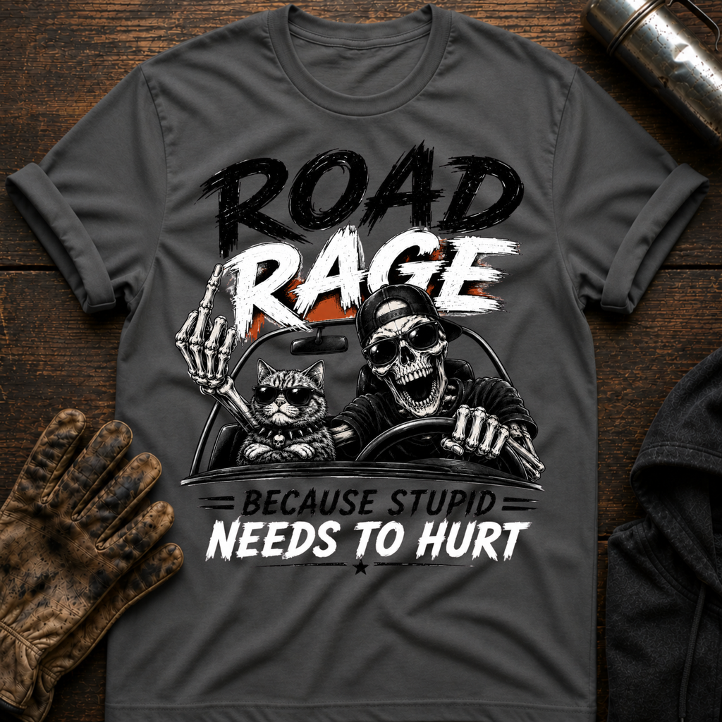 Because Stupid T-Shirt