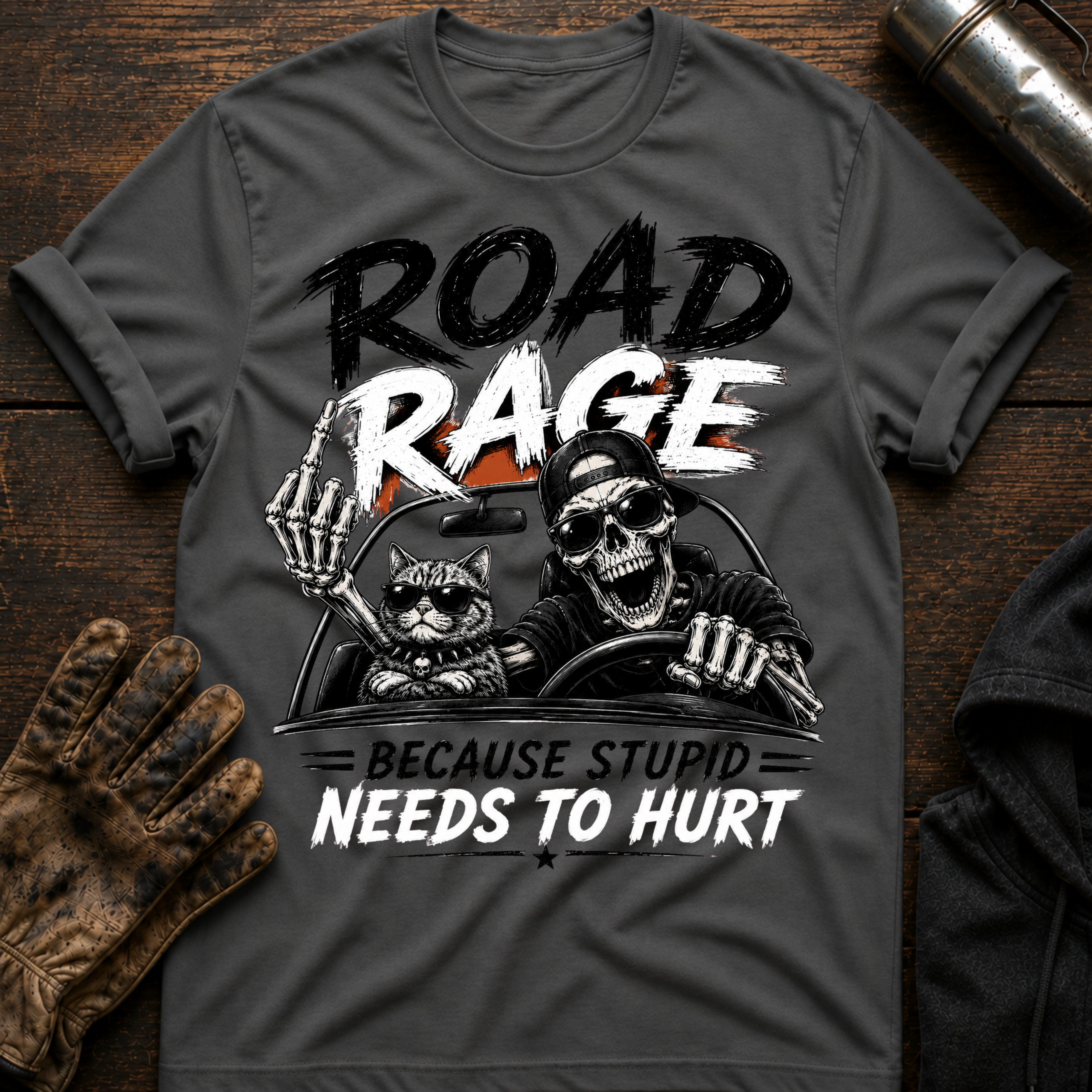 Because Stupid T-Shirt