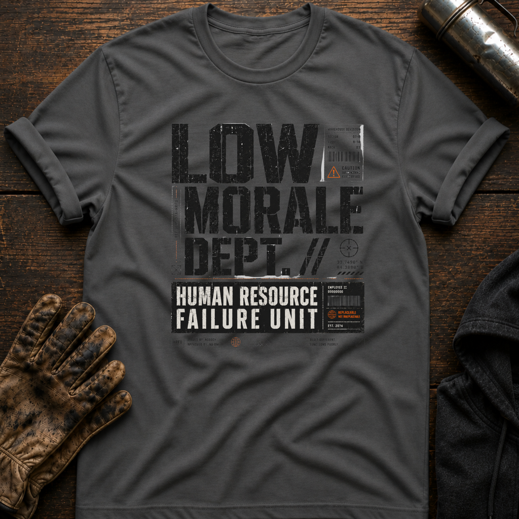 Human Resource Failure T-Shirt