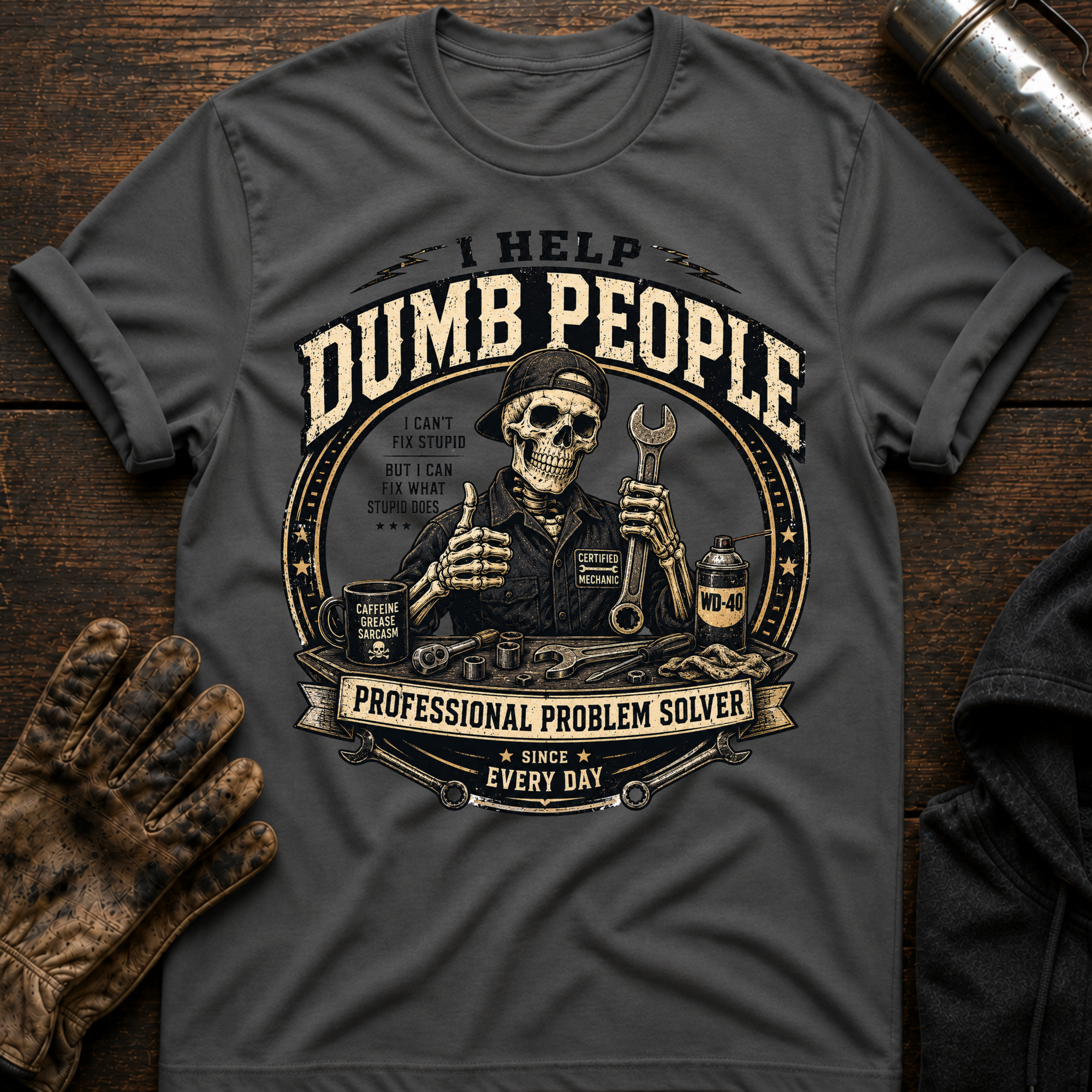 Dumb Everyday T-Shirt