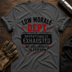 Exhausted Expected T-Shirt