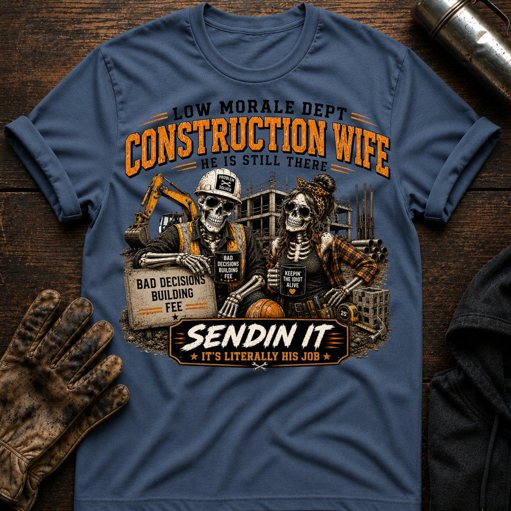 Construction Wife T-Shirt