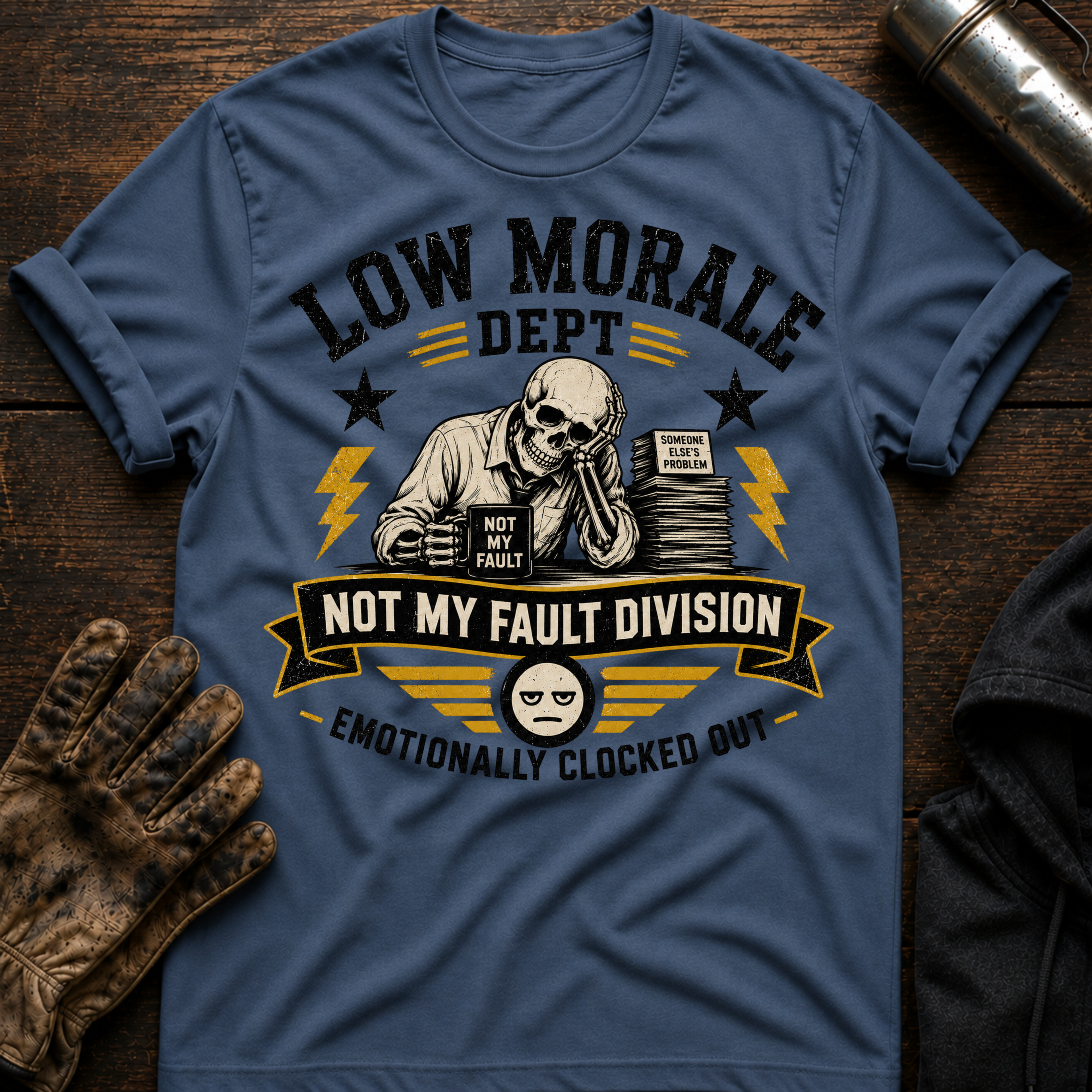 Not My Fault T-Shirt