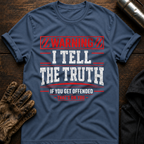 Warning Truth T-Shirt